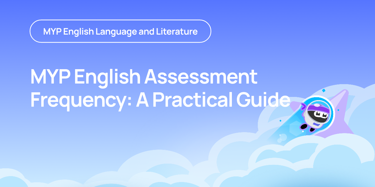 MYP English Assessment Frequency: A Practical Guide