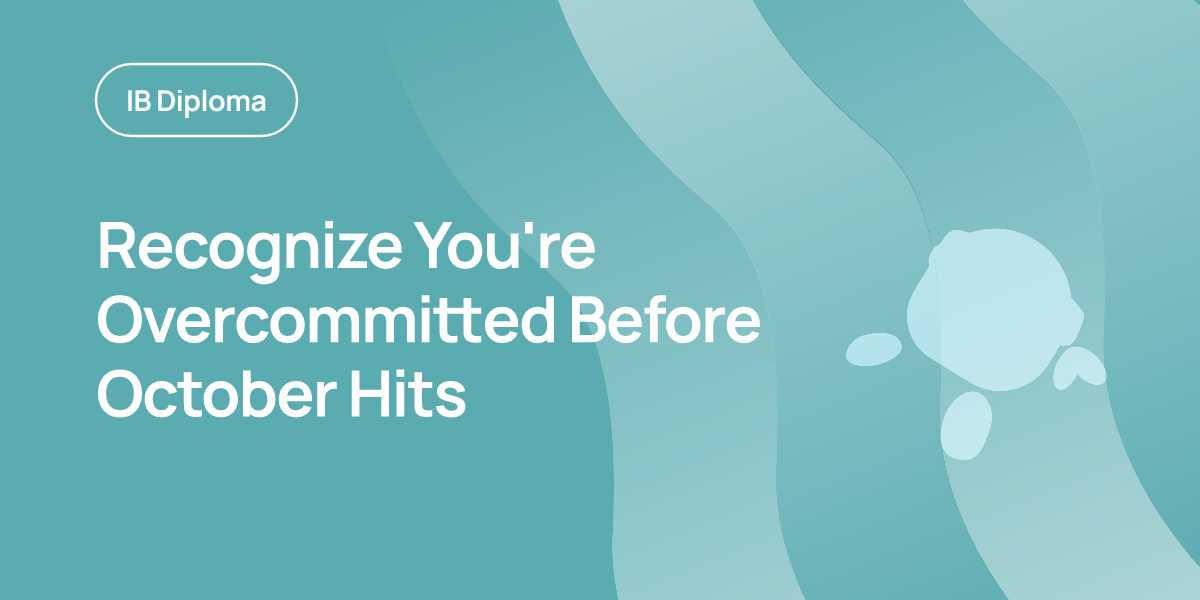 Recognize You're Overcommitted Before October Hits