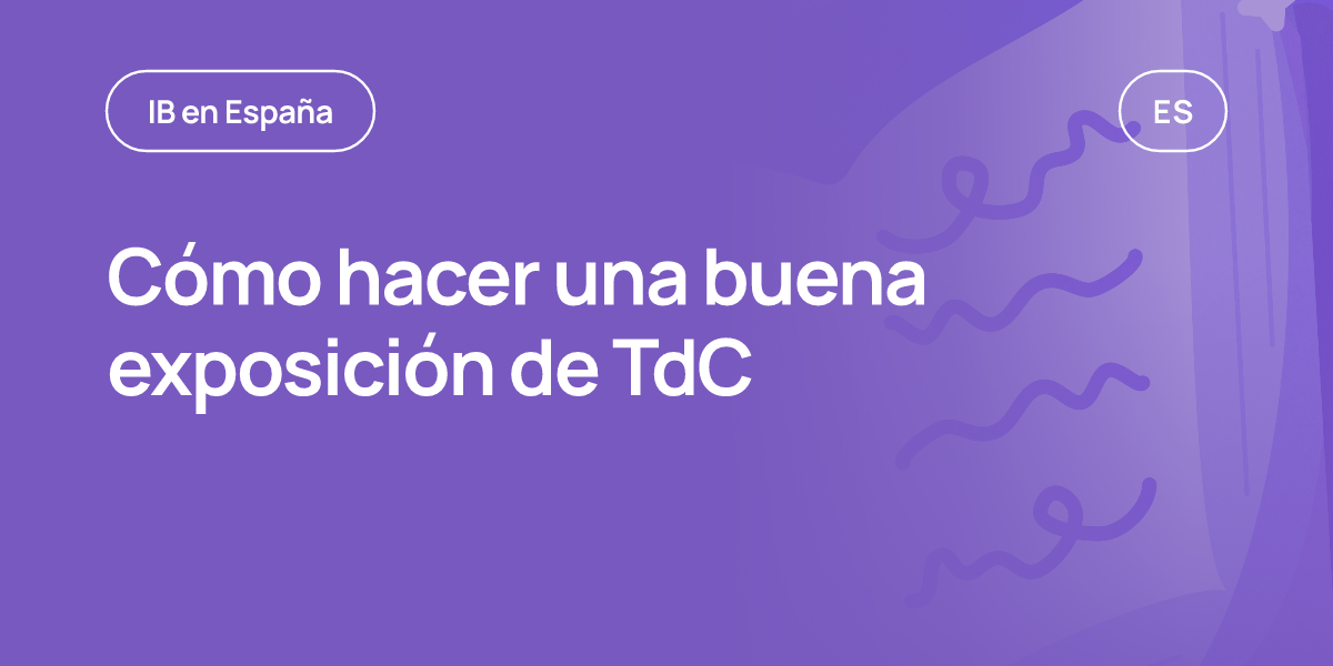 Cómo hacer una buena exposición de TdC