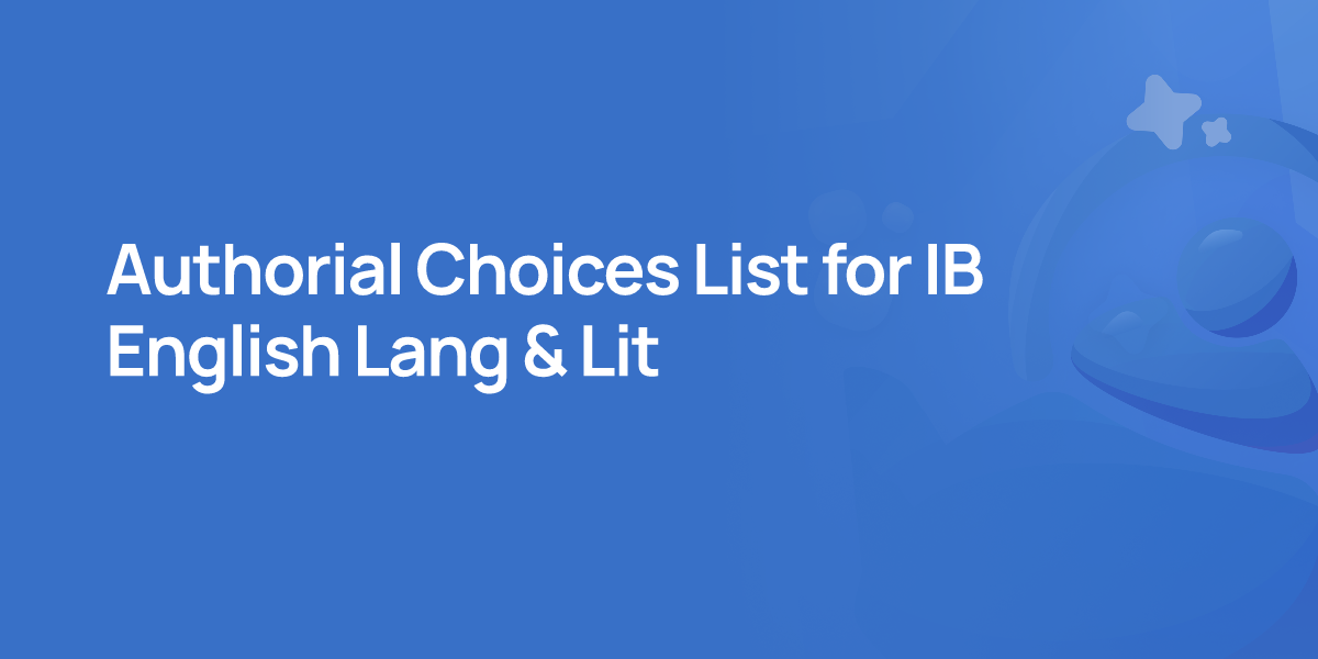 Authorial Choices List for IB English Lang & Lit