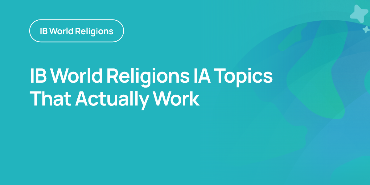 IB World Religions IA Topics That Actually Work