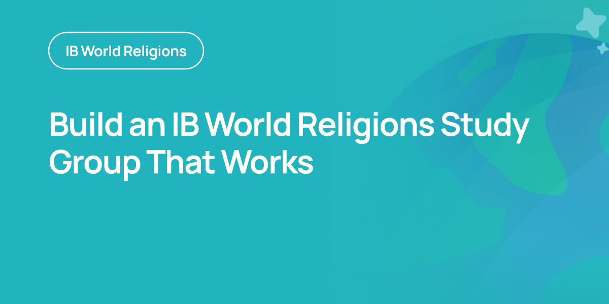 Build an IB World Religions Study Group That Works