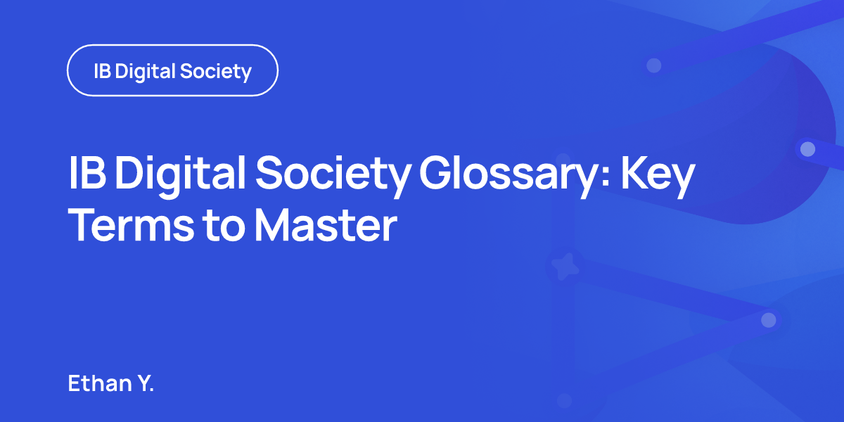 IB Digital Society Glossary: Key Terms to Master