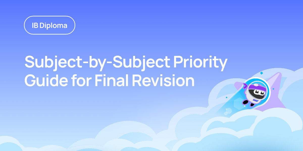 Subject-by-Subject Priority Guide for Final Revision