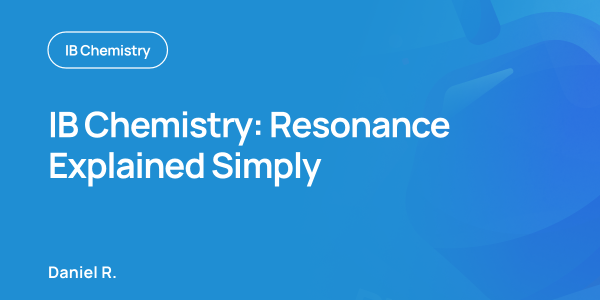 IB Chemistry: Resonance Explained Simply