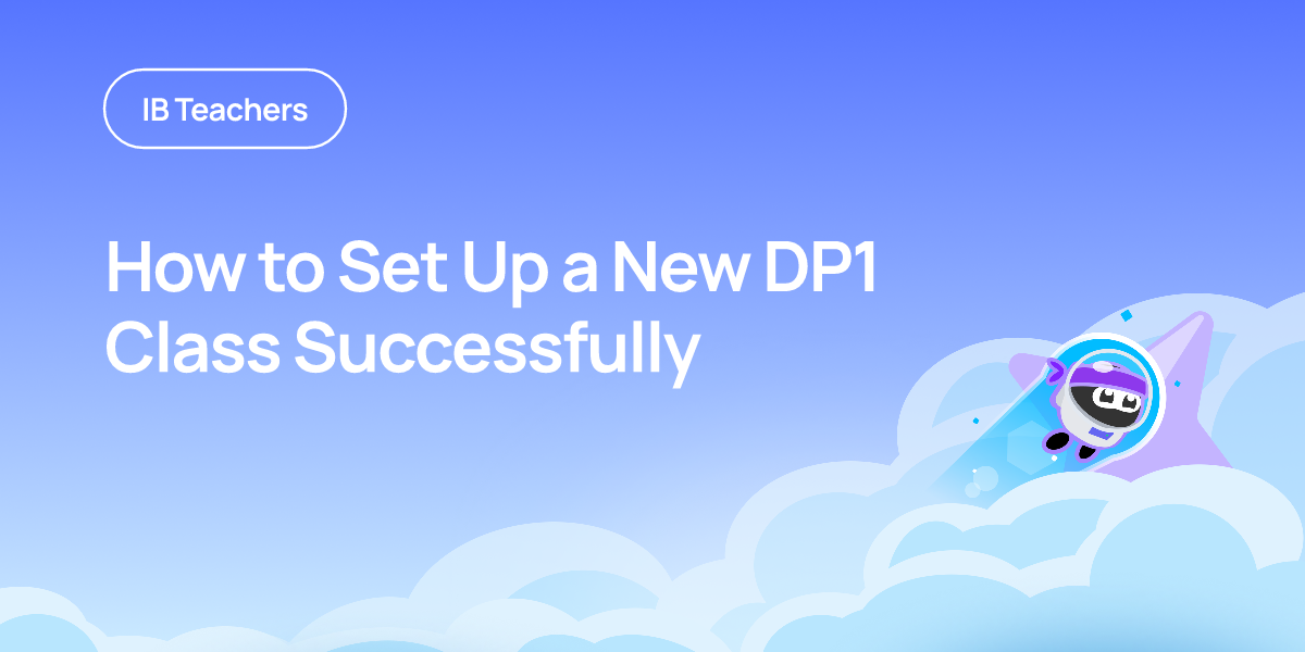 How to Set Up a New DP1 Class Successfully