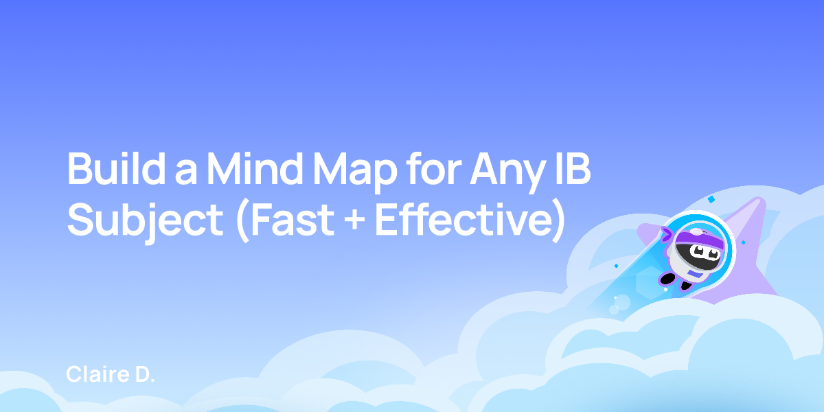 Build a Mind Map for Any IB Subject (Fast + Effective)