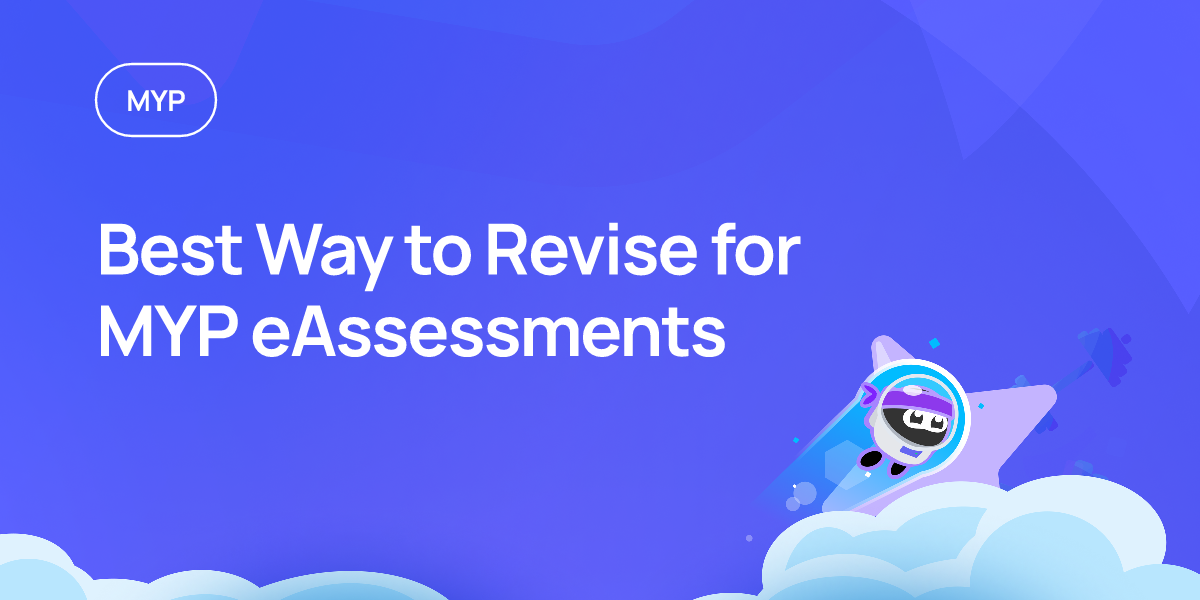 Best Way to Revise for MYP eAssessments