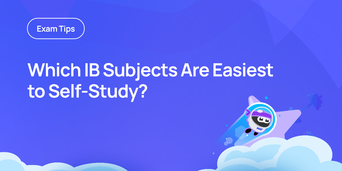 Which IB Subjects Are Easiest to Self‑Study?