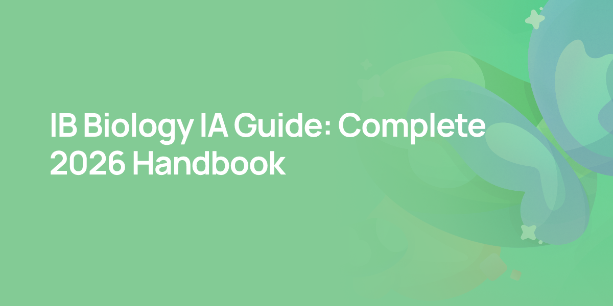 IB Biology IA Guide: Complete 2026 Handbook