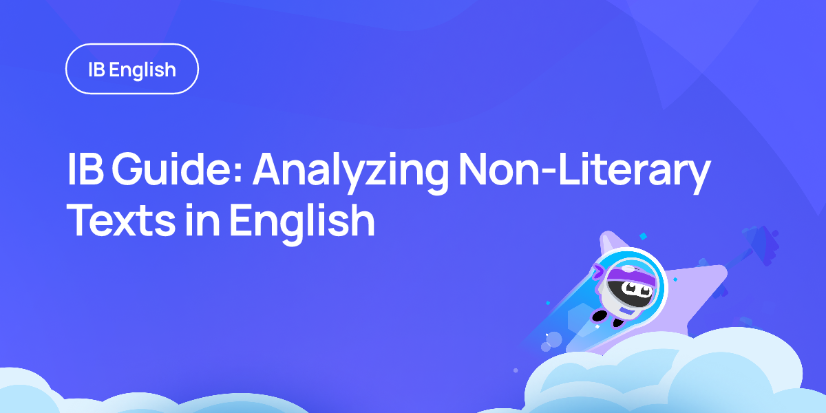 IB Guide: Analyzing Non-Literary Texts in English