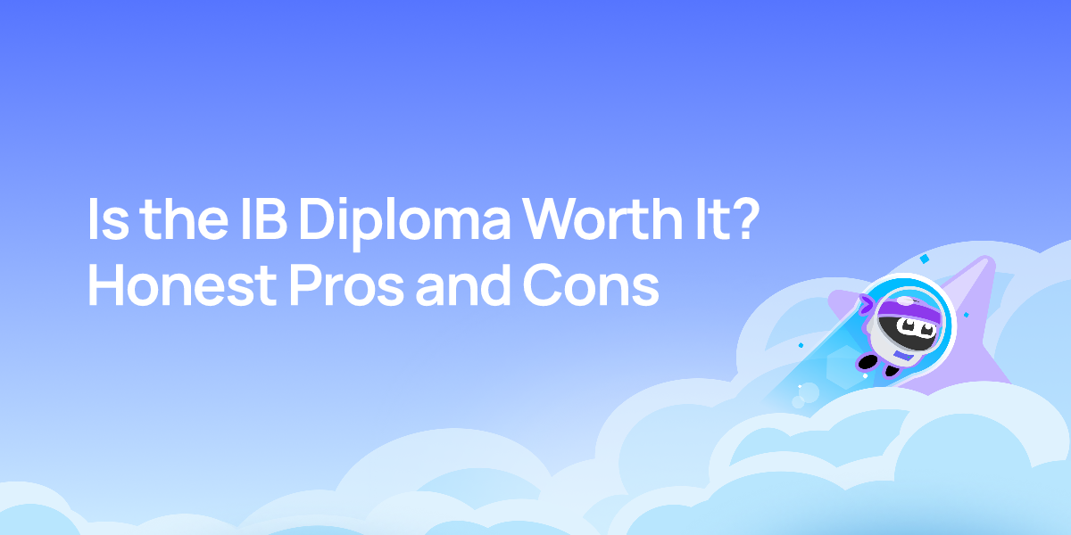 Is the IB Diploma Worth It? Honest Pros and Cons