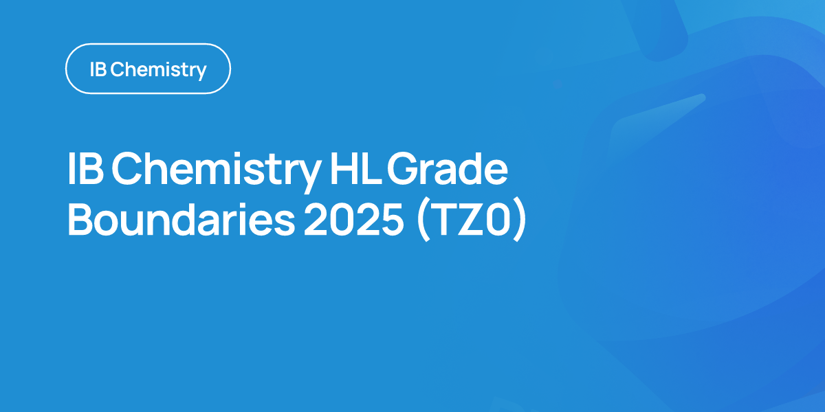 IB Chemistry HL Grade Boundaries 2025 (TZ0)