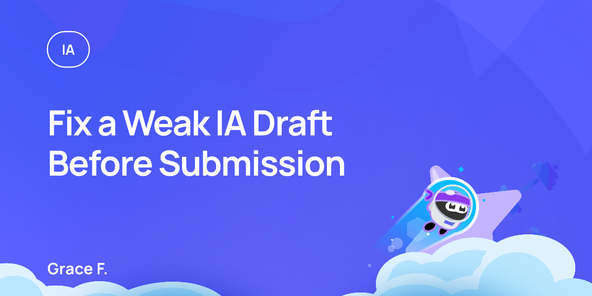 Fix a Weak IA Draft Before Submission