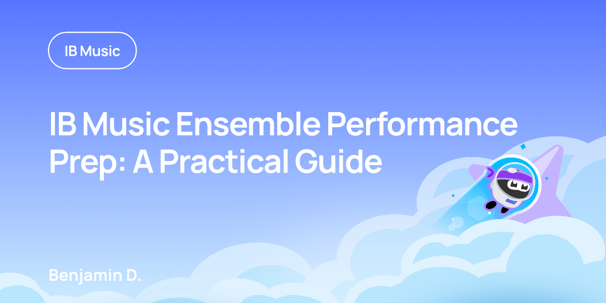 IB Music Ensemble Performance Prep: A Practical Guide