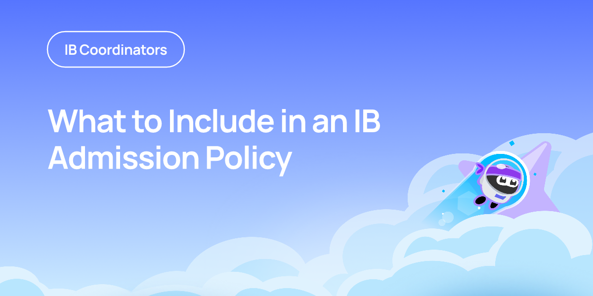What to Include in an IB Admission Policy
