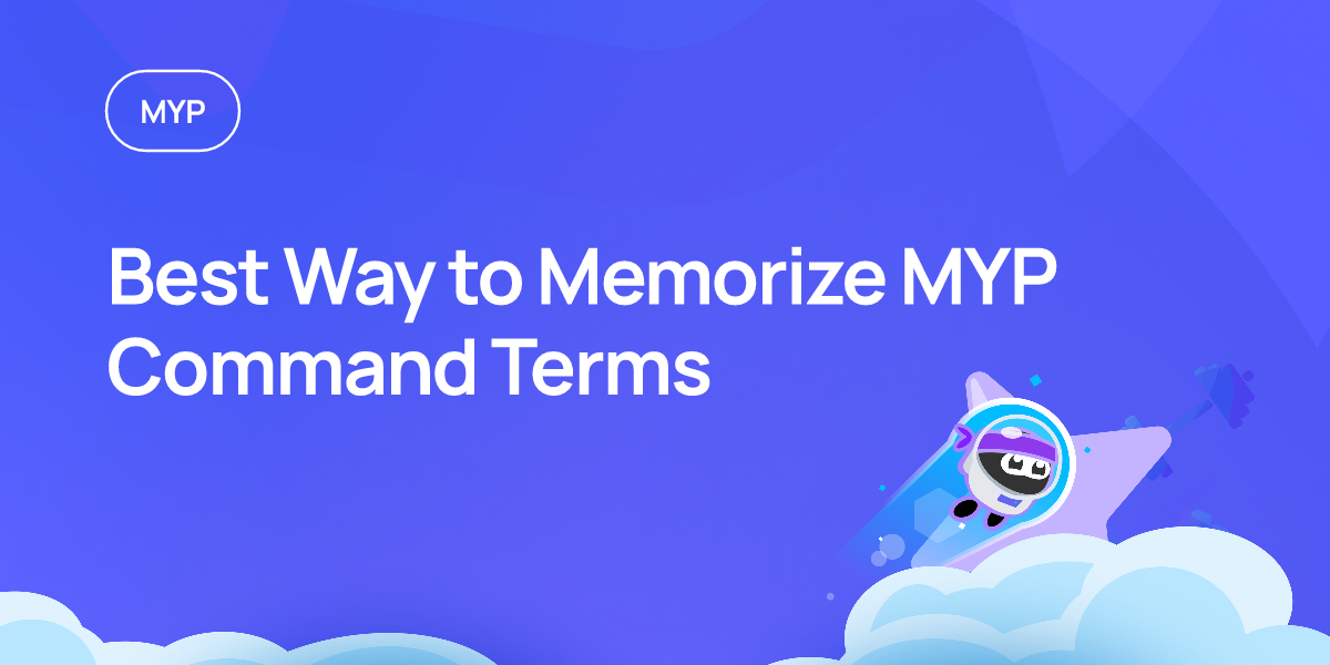 Best Way to Memorize MYP Command Terms