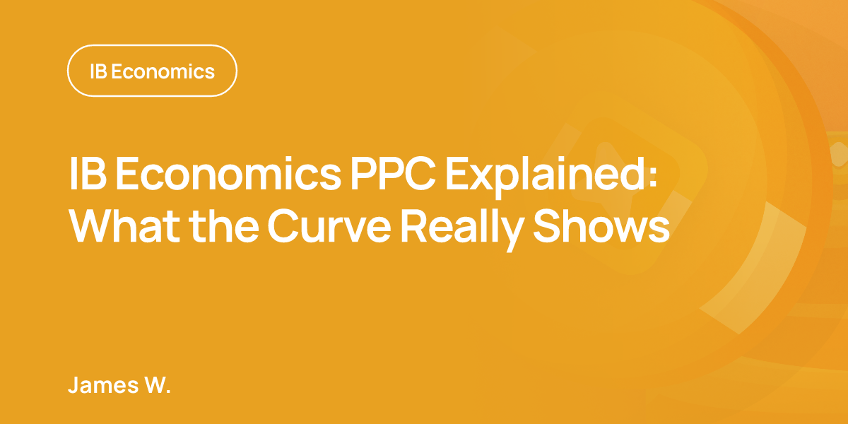 IB Economics PPC Explained: What the Curve Really Shows