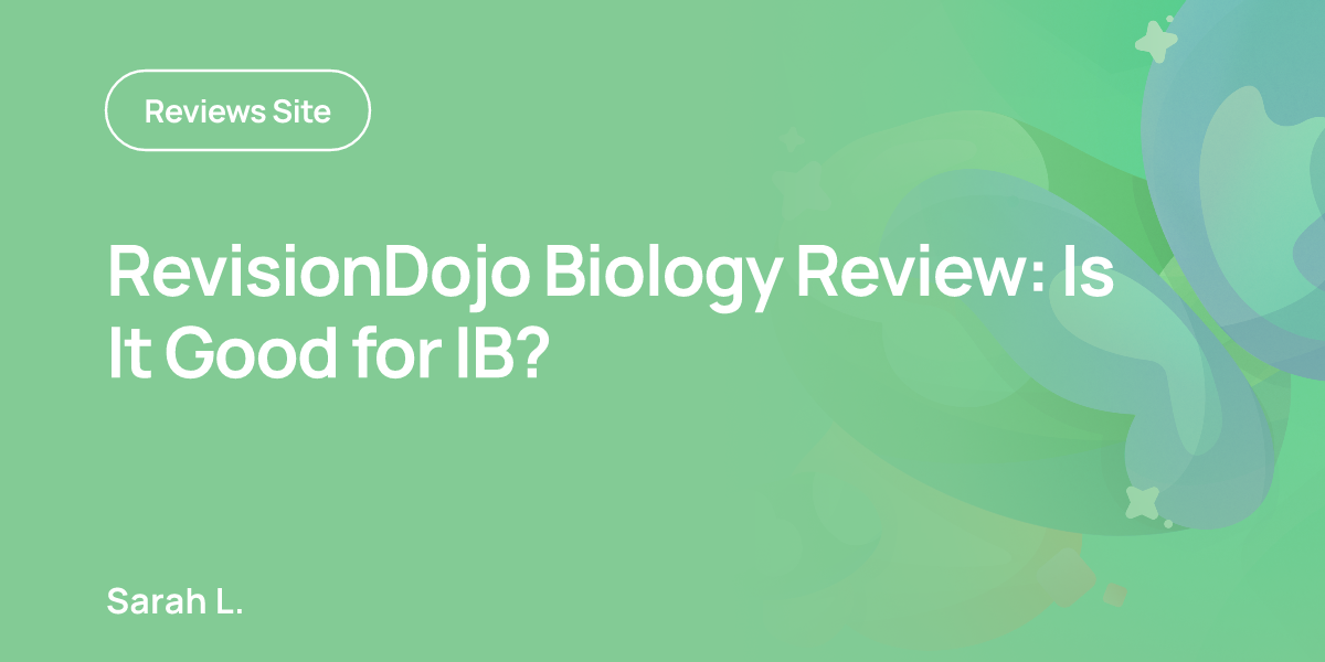 RevisionDojo Biology Review: Is It Good for IB?