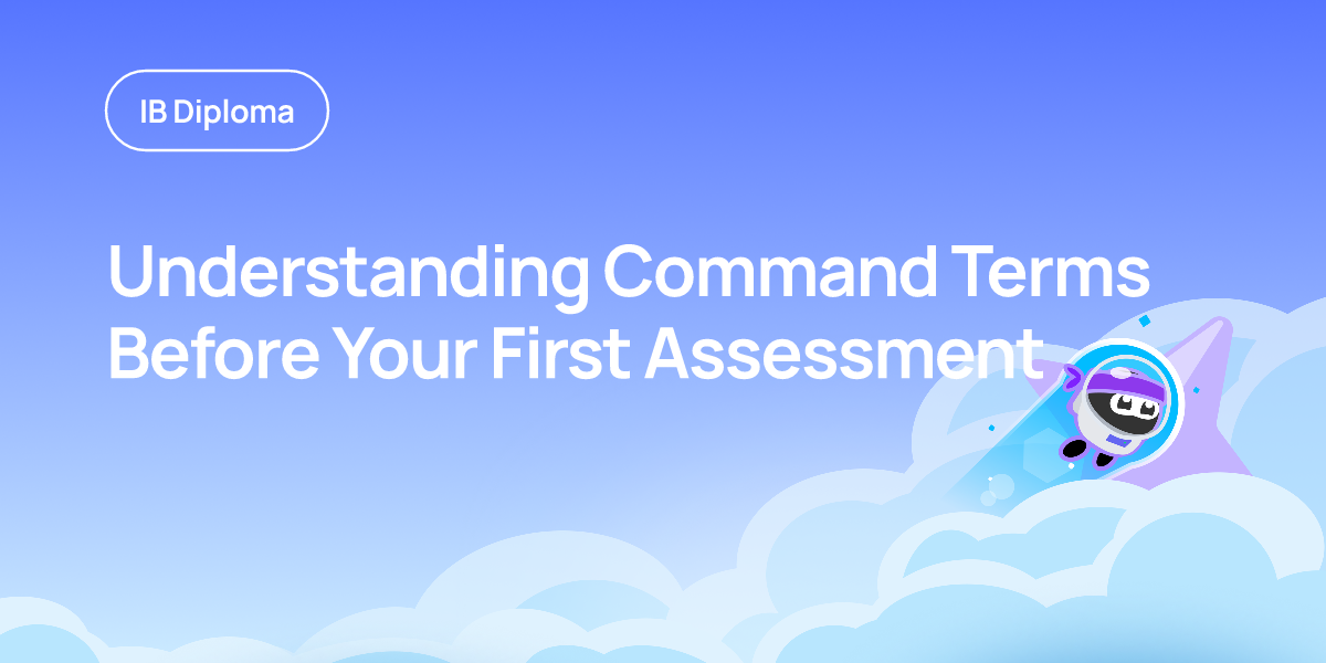 Understanding Command Terms Before Your First Assessment