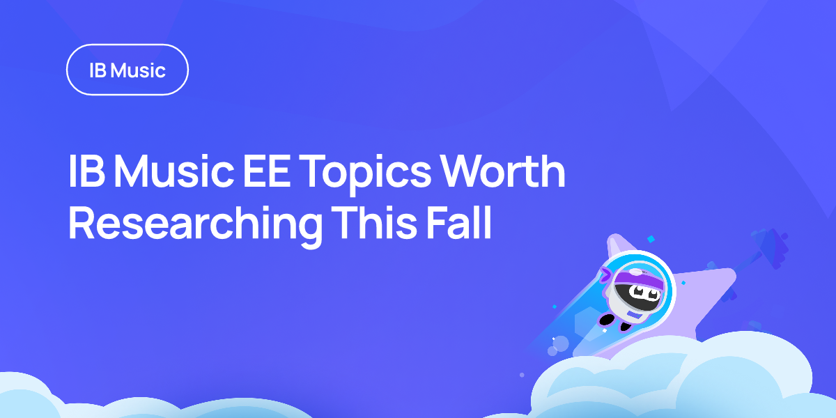 IB Music EE Topics Worth Researching This Fall