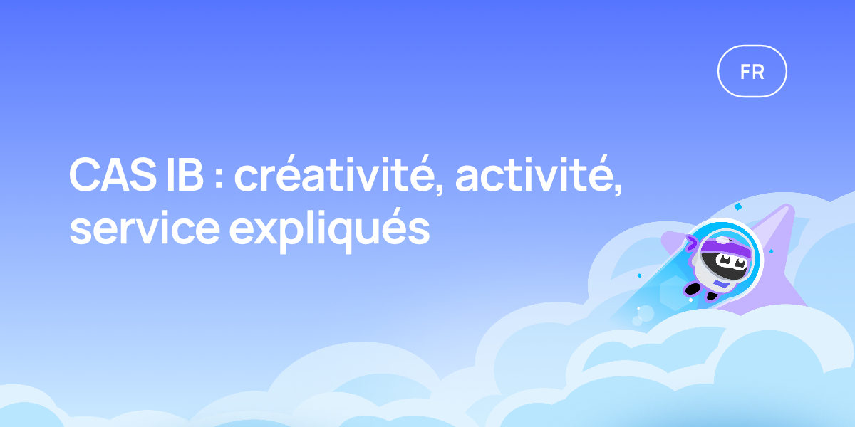 CAS IB : créativité, activité, service expliqués