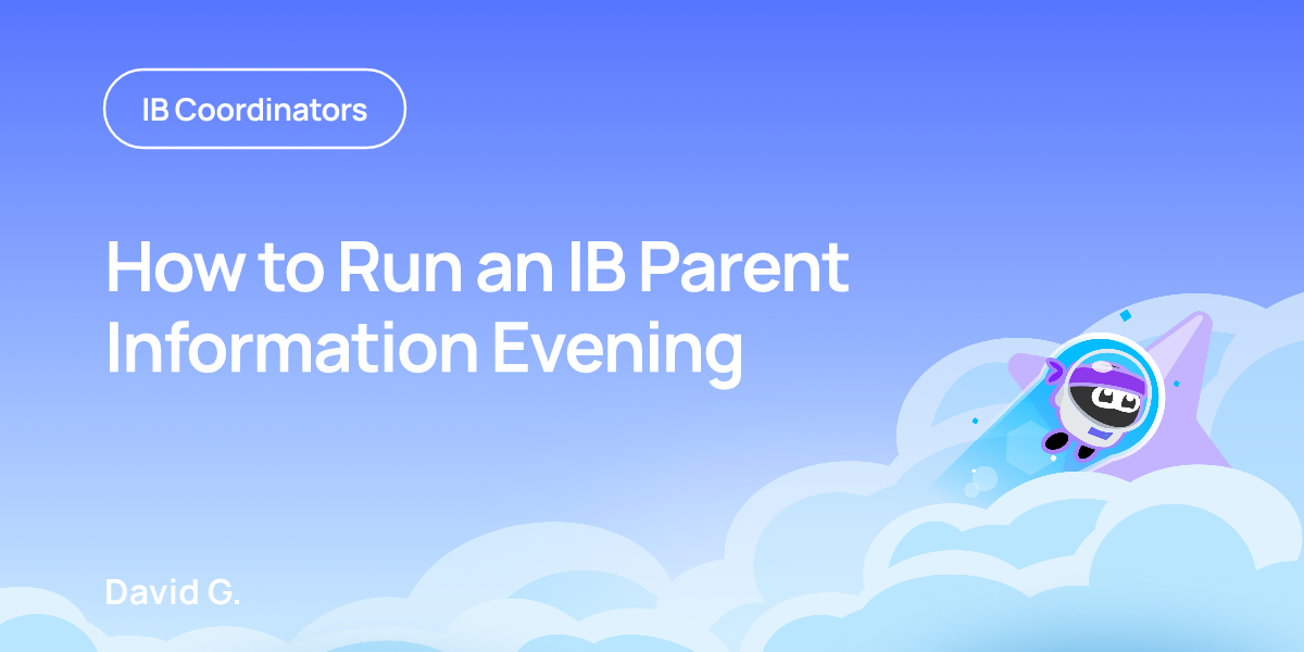 How to Run an IB Parent Information Evening