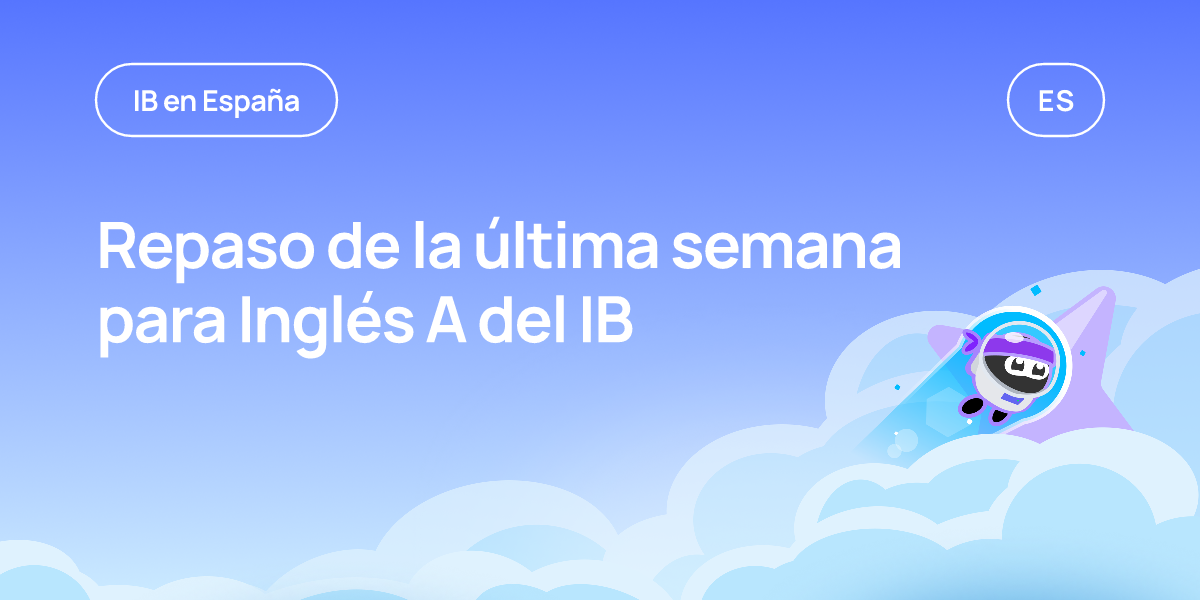 Repaso de la última semana para Inglés A del IB