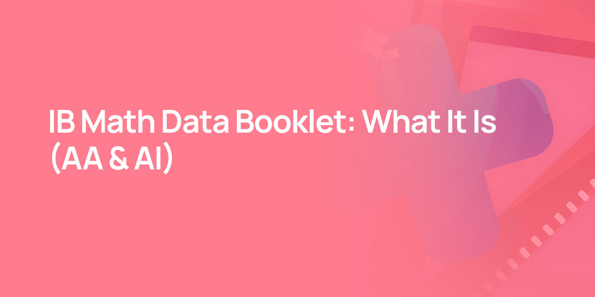 IB Math Data Booklet: What It Is (AA & AI)