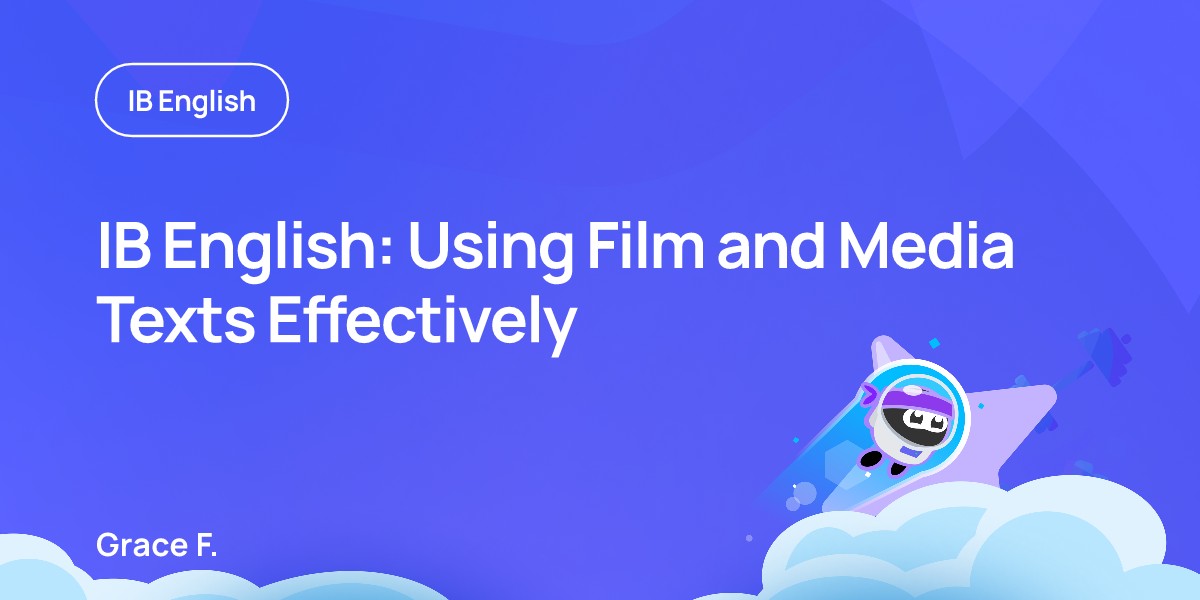IB English: Using Film and Media Texts Effectively