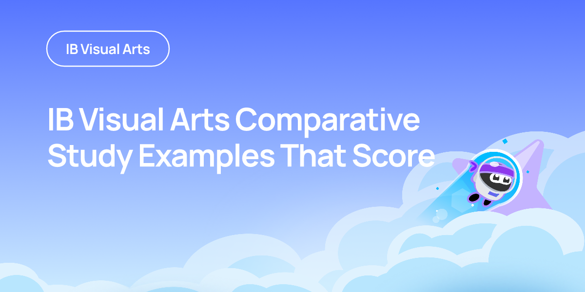 IB Visual Arts Comparative Study Examples That Score