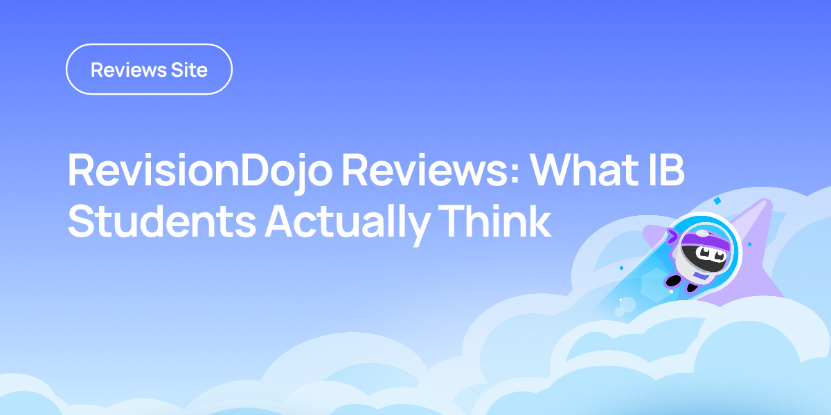 RevisionDojo Reviews: What IB Students Actually Think