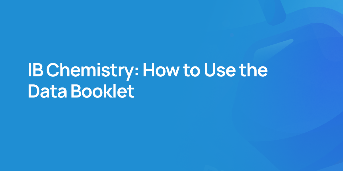 IB Chemistry: How to Use the Data Booklet