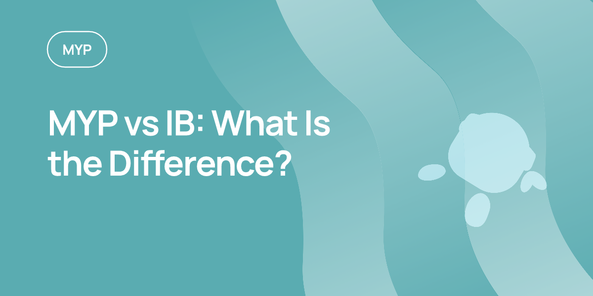 MYP vs IB: What Is the Difference?