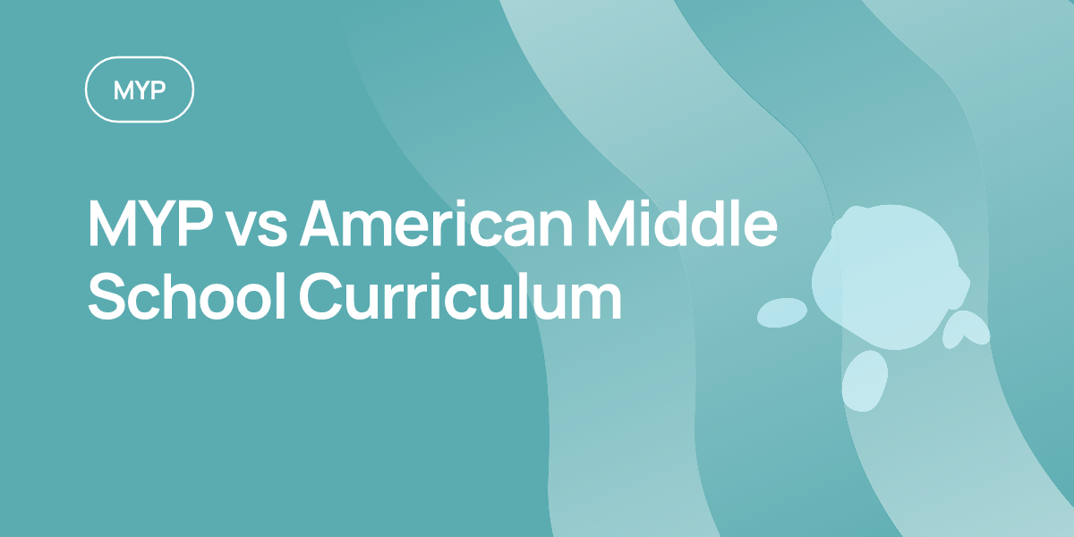 MYP vs American Middle School Curriculum