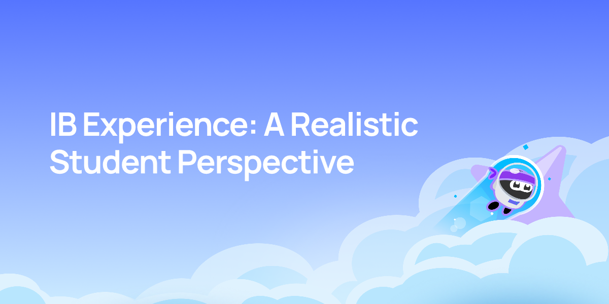 IB Experience: A Realistic Student Perspective