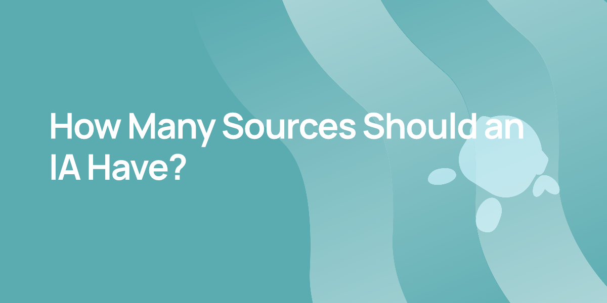 How Many Sources Should an IA Have?