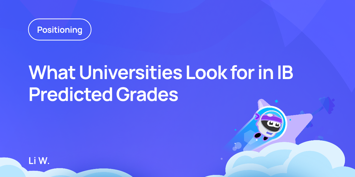 What Universities Look for in IB Predicted Grades