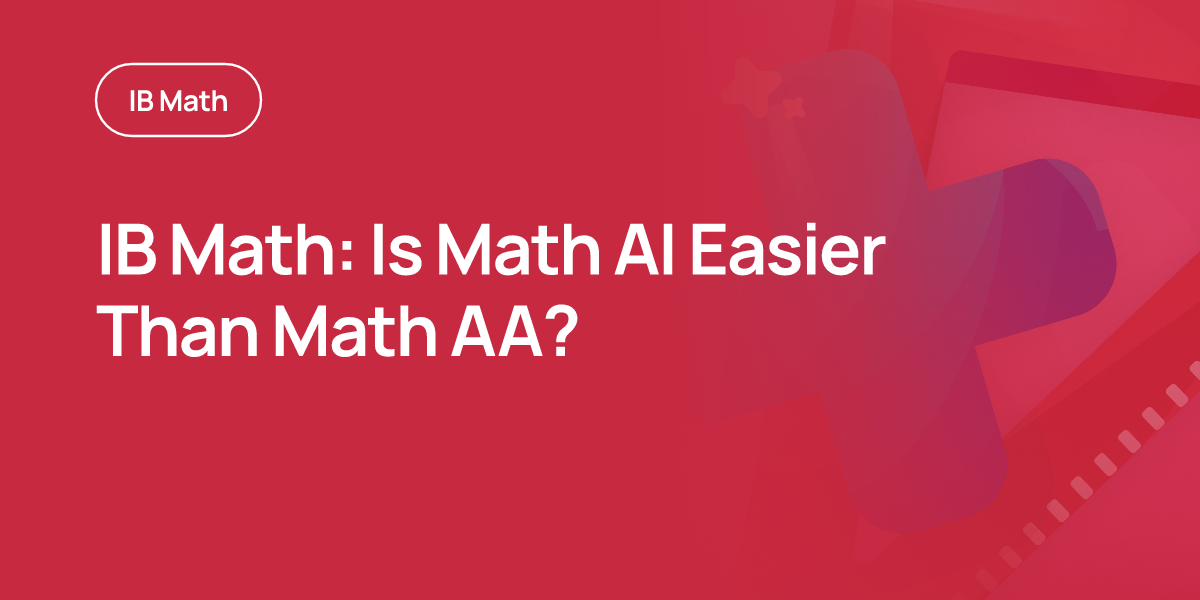 IB Math: Is Math AI Easier Than Math AA?
