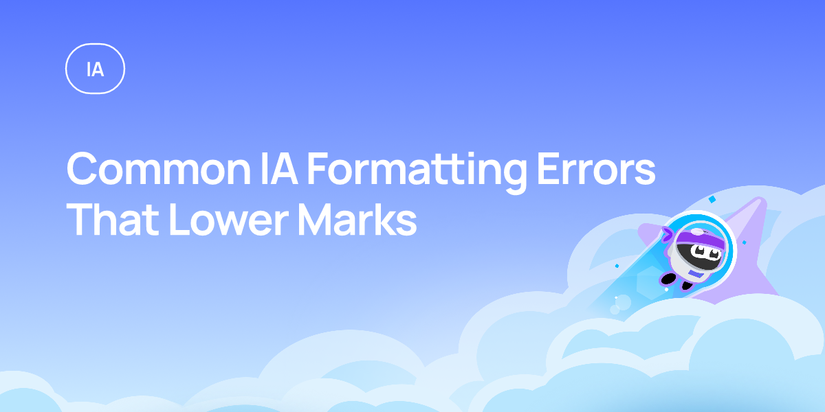 Common IA Formatting Errors That Lower Marks
