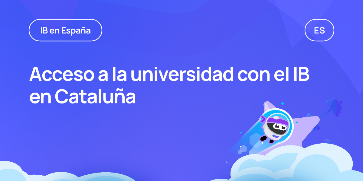 Acceso a la universidad con el IB en Cataluña