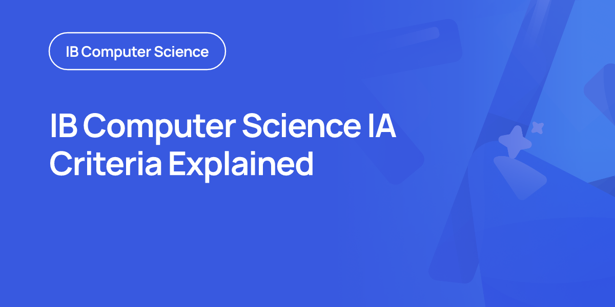IB Computer Science IA Criteria Explained