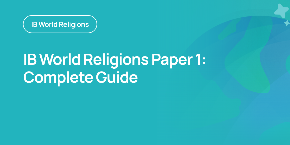 IB World Religions Paper 1: Complete Guide
