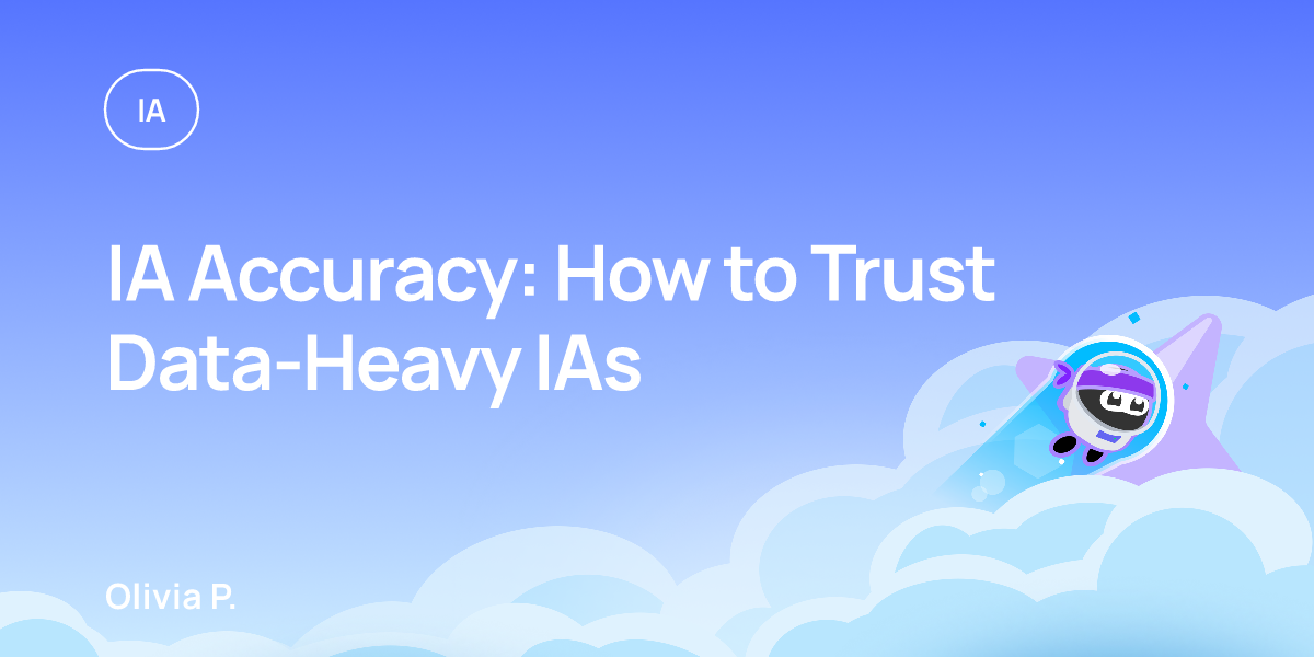 IA Accuracy: How to Trust Data-Heavy IAs