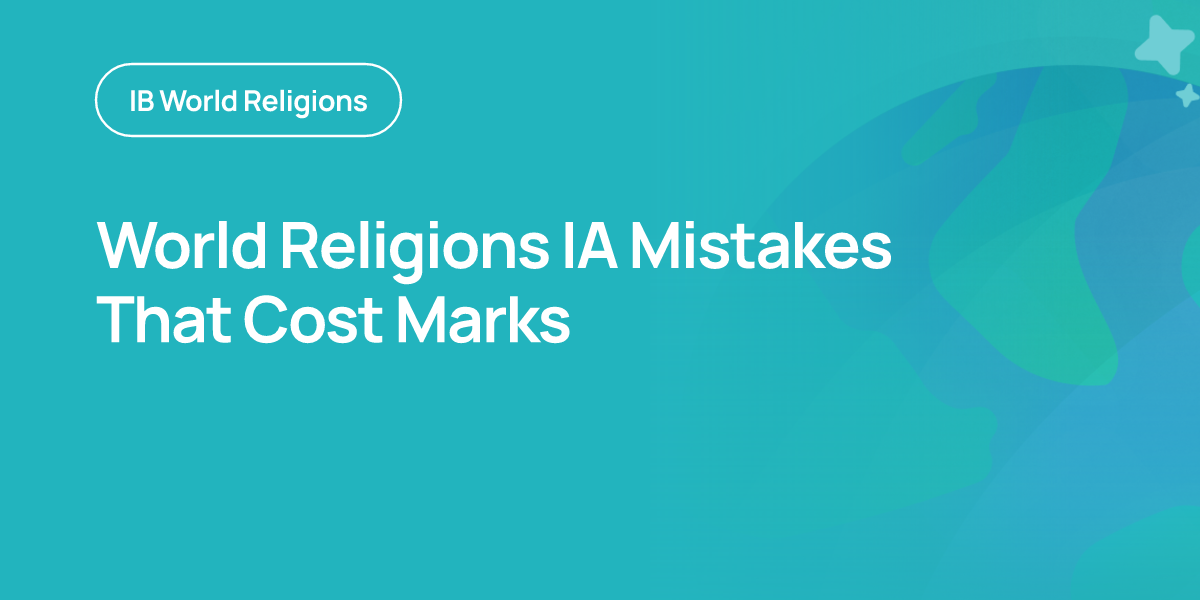 World Religions IA Mistakes That Cost Marks
