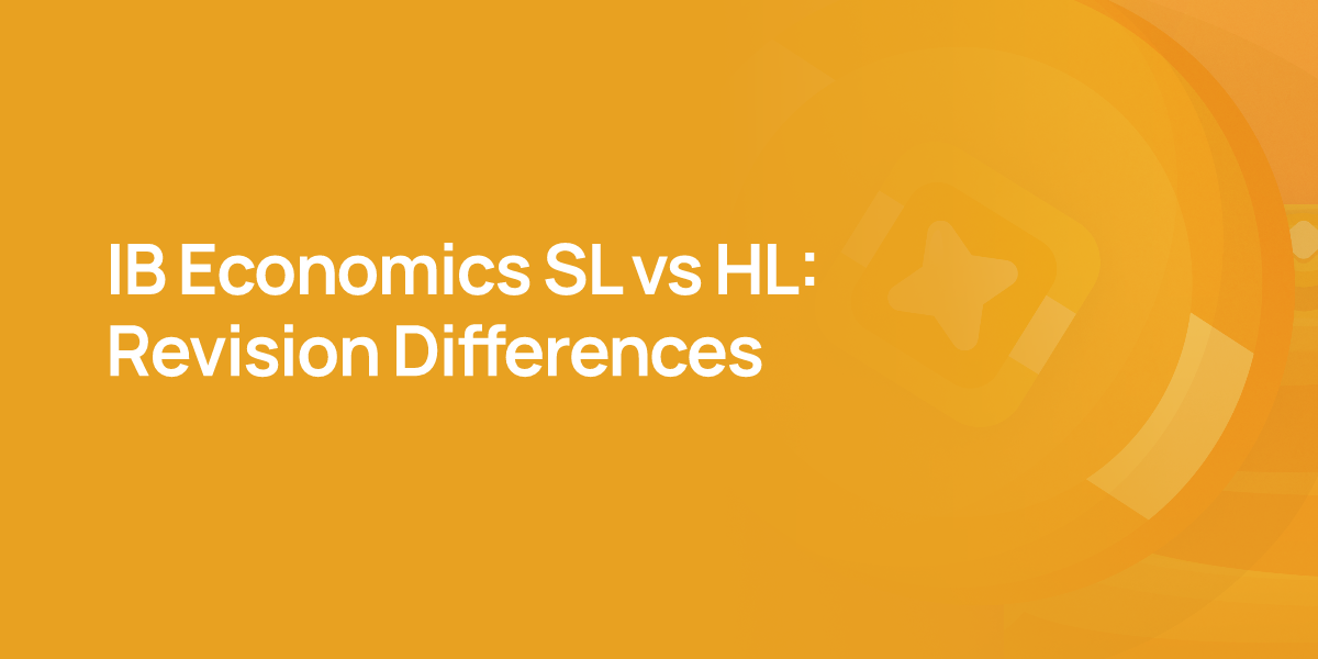 IB Economics SL vs HL: Revision Differences