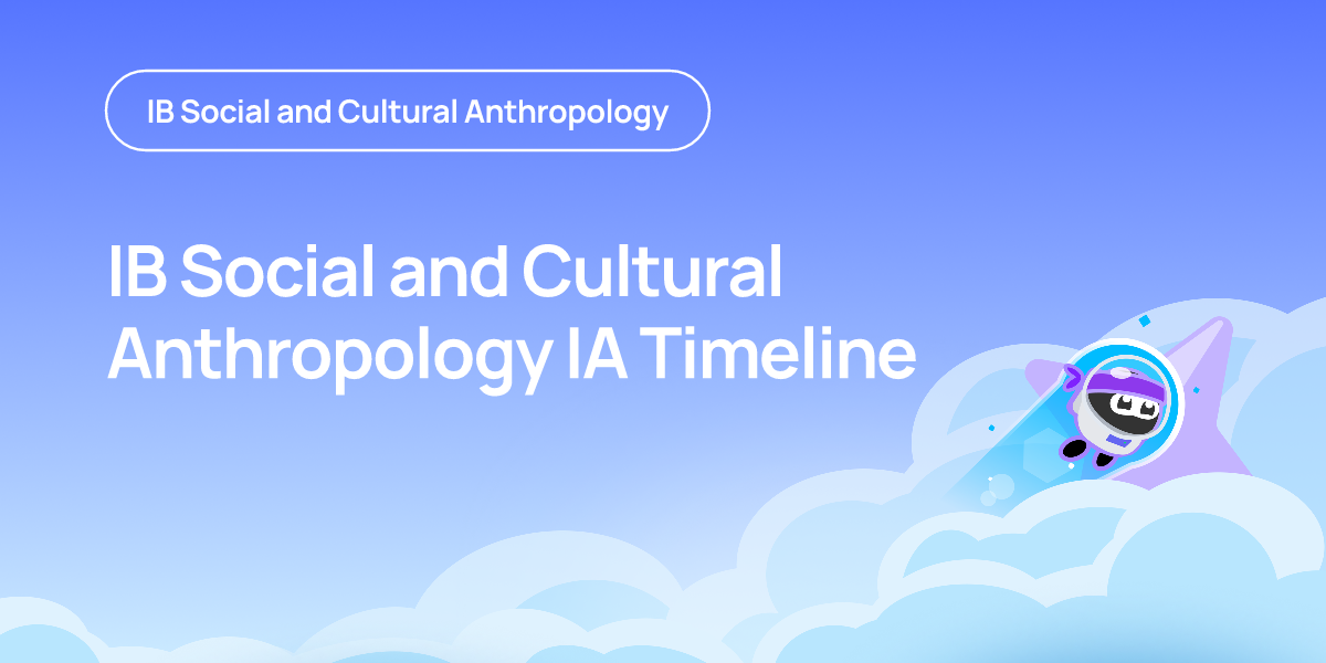 IB Social and Cultural Anthropology IA Timeline