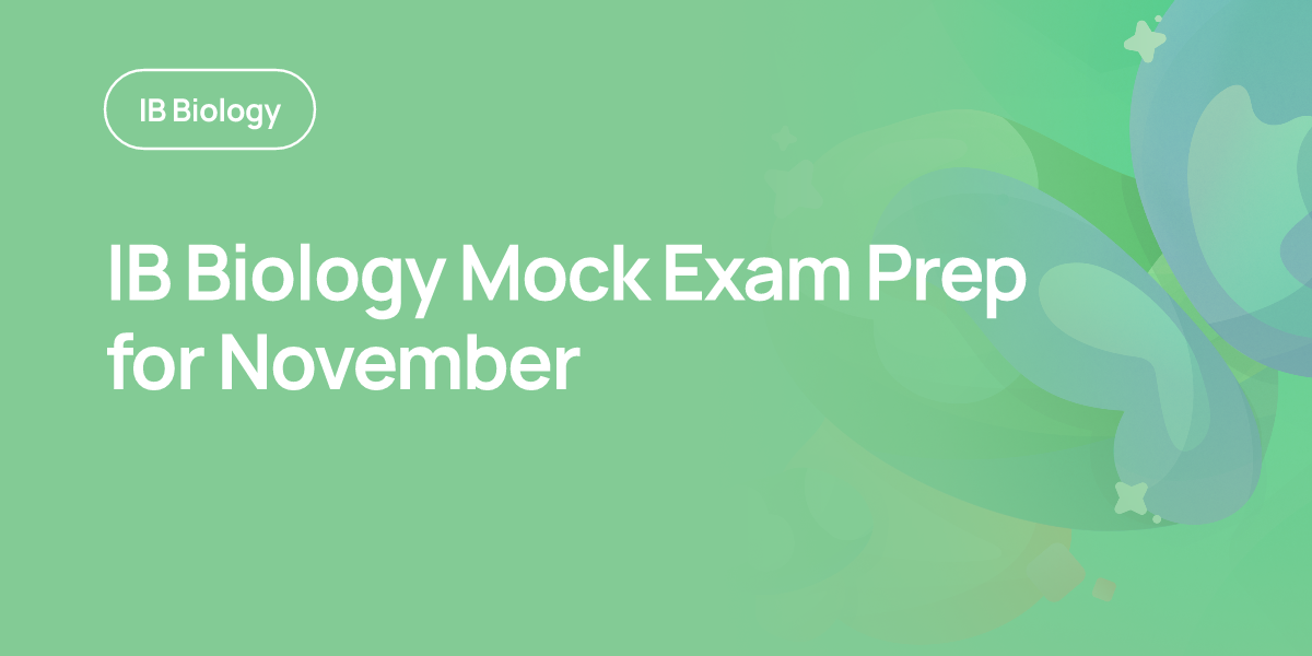 IB Biology Mock Exam Prep for November