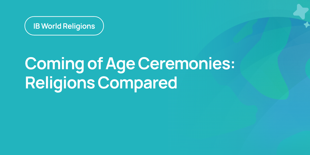 Coming of Age Ceremonies: Religions Compared