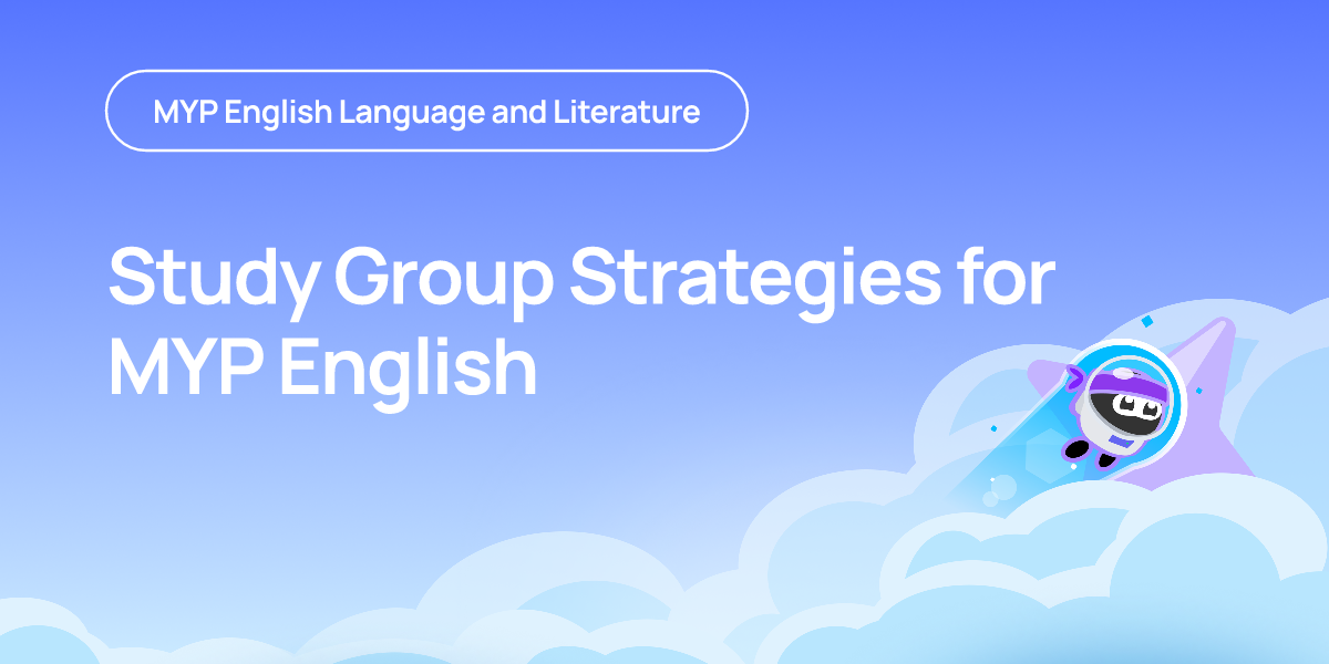 Study Group Strategies for MYP English